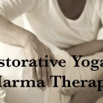 Restorative Yoga & Marma Therapy